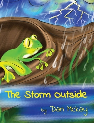 The Storm Outside by McKay, Dan