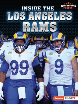 Inside the Los Angeles Rams by Anderson, Josh