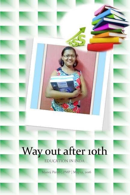Way out after 10th: Career options after 10th in India by Parab Pmp, Manoj Y.