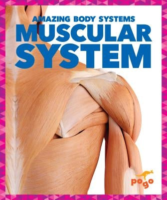 Muscular System by Kenney, Karen