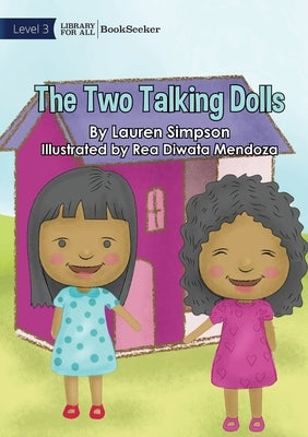 The Two Talking Dolls by Diwata Mendoza, Rea