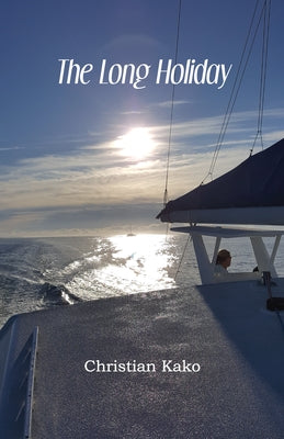 The Long Holiday by Kako, Christian