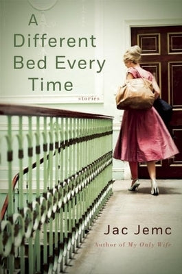 A Different Bed Every Time by Jemc, Jac
