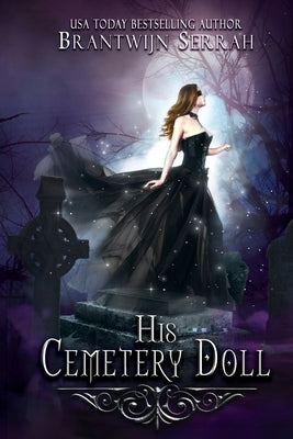 His Cemetery Doll by Wolfe, Jayne
