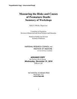 Measuring the Risks and Causes of Premature Death: Summary of Workshops by National Research Council