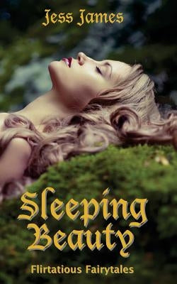 Sleeping Beauty by James, Jess