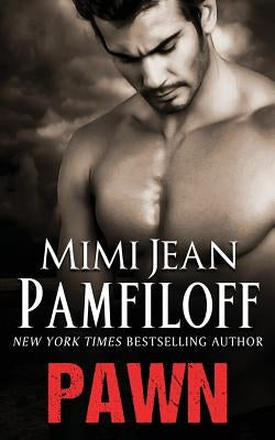 Pawn by Pamfiloff, Mimi Jean