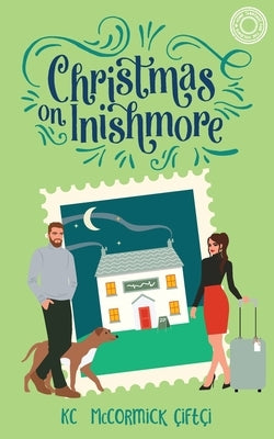 Christmas on Inishmore by ﾇift輅, Kc McCormick