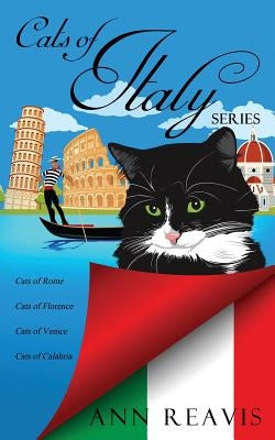 Cats of Italy by Reavis, Ann