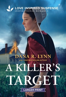 A Killer's Target by Lynn, Dana R.