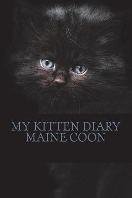 My kitten diary: maine coon by Young, Steffi