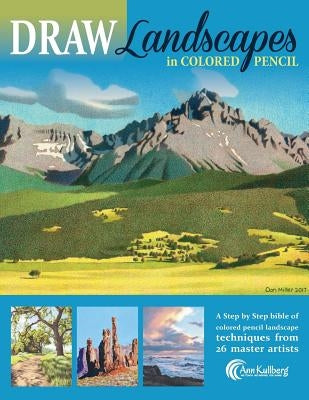 DRAW Landscapes in Colored Pencil: The Ultimate Step by Step Guide by Averill, Pat