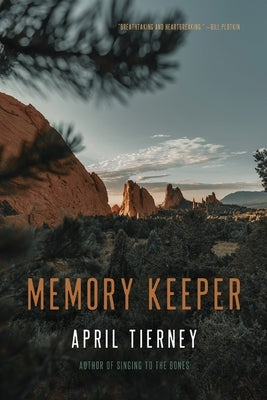 Memory Keeper: Poems by Tierney, April