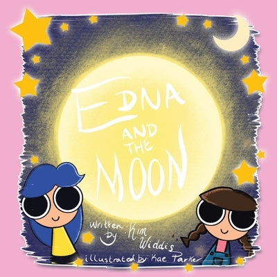 Edna and the Moon by Widdis, Kim