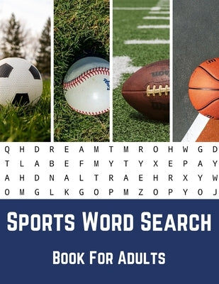 Sports Word Search Book For Adults: Large Print Puzzle Book Gift With Solutions by Publisher, Nzactivity