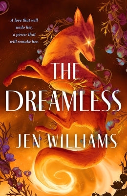 The Dreamless by Williams, Jen