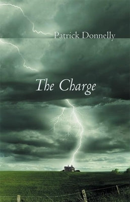 The Charge by Donnelly, Patrick