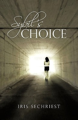 Sybil's Choice by Iris Sechriest, Sechriest