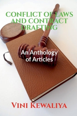 Conflict of Laws and Contract Drafting: Volume 1, Issue 4 of Brillopedia by Kewaliya, Vini