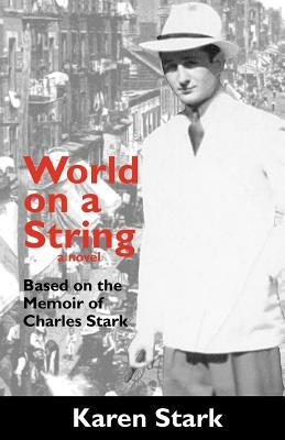 World on a String by Stark, Karen