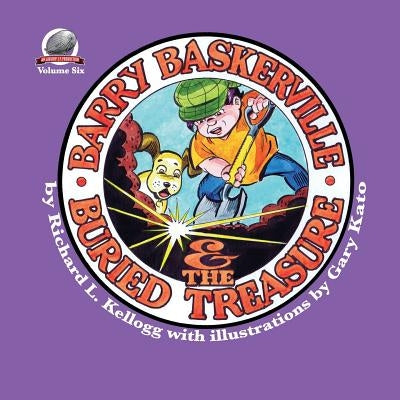 Barry Baskerville and the Buried Treasure by Kato, Gary