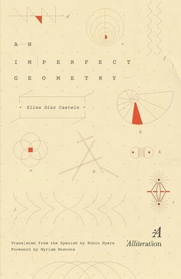 An Imperfect Geometry by Myers, Robin