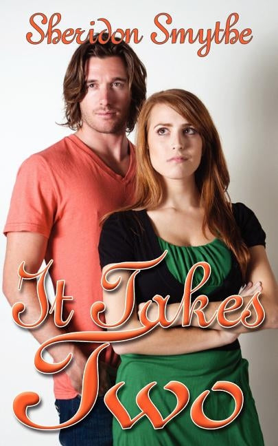 It Takes Two by Smythe, Sheridon