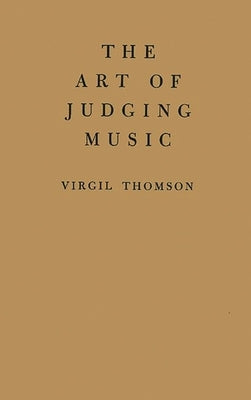 The Art of Judging Music by Thomson