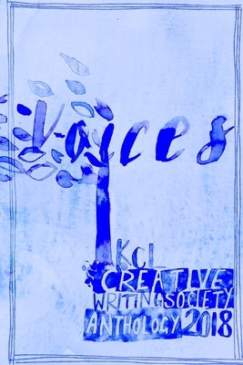Voices by Kcl Creative Writing Society