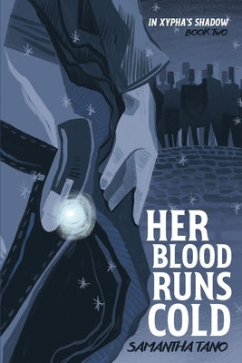 Her Blood Runs Cold by Tano, Samantha