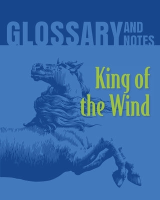 King of the Wind Glossary and Notes: King of the Wind by Books, Heron