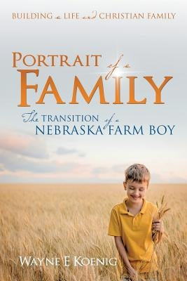 Portrait of a Family by Koenig, Wayne E.
