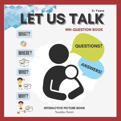 Let us talk: WH question book by Tantri, Namitha