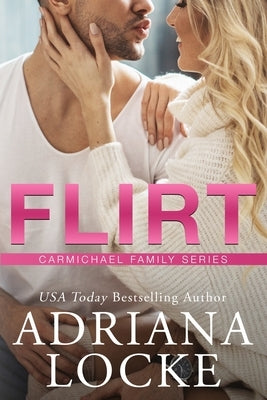 Flirt by Locke, Adriana