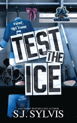 Test the Ice by Sylvis, Sj