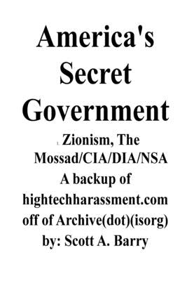 America's Secret Government by Barry, Scott