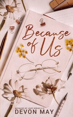 Because of Us by May, Devon