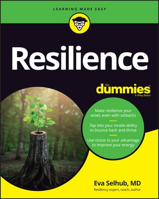 Resilience for Dummies by Selhub, Eva M.