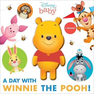 Disney Baby: A Day with Winnie the Pooh! by Fischer, Maggie