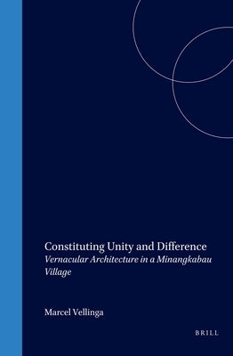 Constituting Unity and Difference by Vellinga, M.