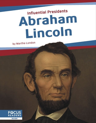 Abraham Lincoln by London, Martha