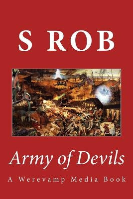 Army of Devils by Rob, S.