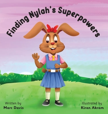 Finding Nylah's Superpowers by Davis, Marc