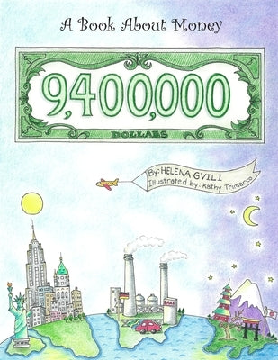 9,400,000 by Gvili, Helena