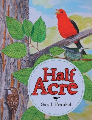 Half Acre by Frankel, Sarah