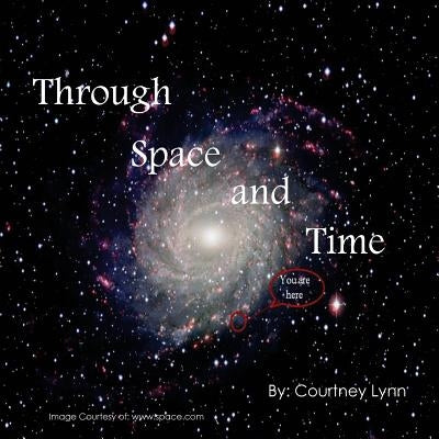 Through Space And Time by Lynn, Courtney