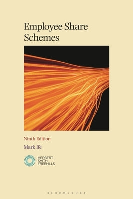 Employee Share Schemes by Ife, Mark