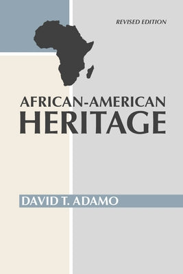 African American Heritage by Adamo, David Tuesday