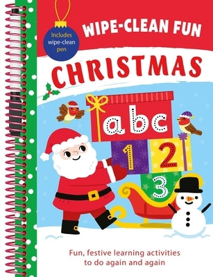 Wipe-Clean Fun: Christmas: Fun Learning Activities with Wipe-Clean Pen by Igloobooks