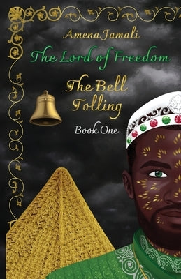 The Bell Tolling by Jamali, Amena
